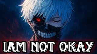Kaneki Ken Rap | I’m Not Okay