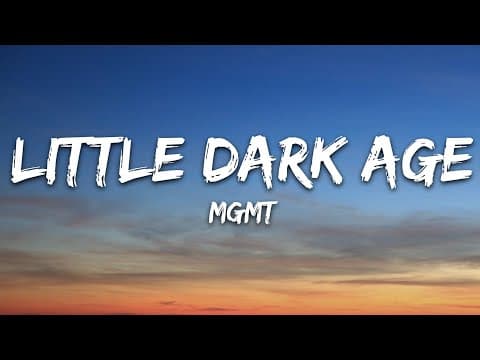 Little Dark Age by MGMT - Album Art
