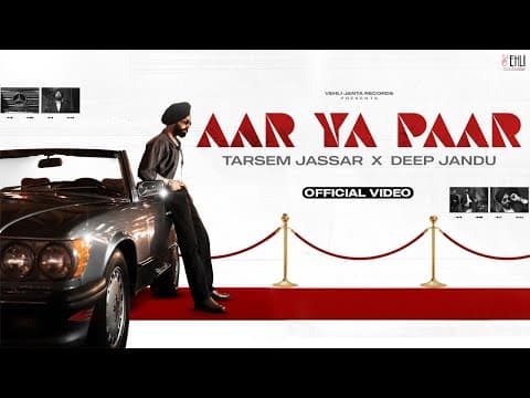 Deep Jandu | Latest Punjabi Song 2025 by AAR YA PAAR (Official Video) Tarsem Jassar - Album Art