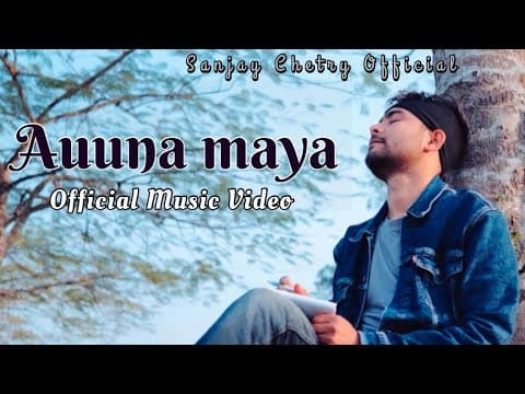 Auuna Maya - || 2025 || by Sanjay Chetry - Album Art