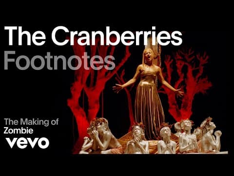 The Cranberries - The Making of 'Zombie' | Vevo Footnotes by TheCranberries - Album Art