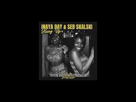 Hung Up by Inaya Day - Album Art