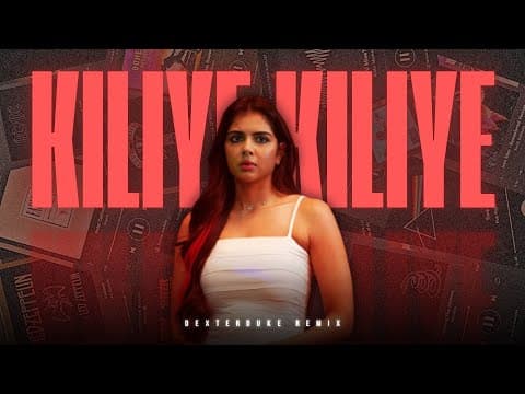 Kiliye Kiliye Remix ✨ | Lokah | Kalyani Priyadarshan | Naslen | by DeXterDuke - Album Art