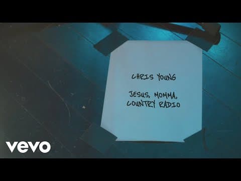 Jesus, Momma, Country Radio by Chris Young - Album Art