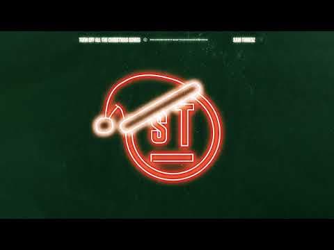 Turn off All the Christmas Songs by Sam Tinnesz - Album Art