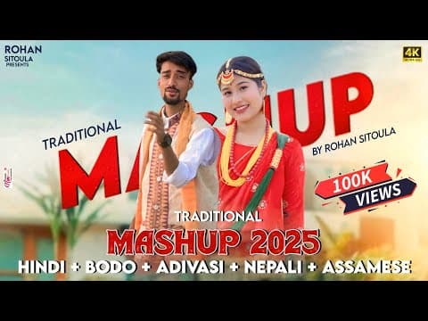 Hindi+Bodo+Adivasi+Nepali+Assamese| Traditional Mashup 1 2025 | Rohan Sitoual | Baby Rabha | by Rohan RS - Album Art