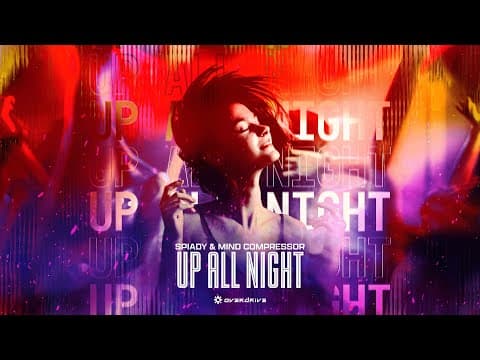 Up All Night by Spiady - Album Art