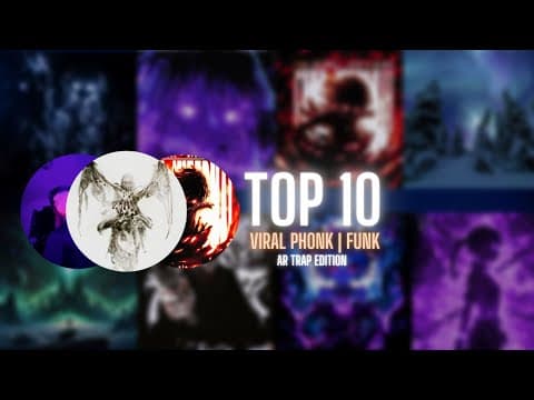 Top 10 Viral AURA Phonk Songs by AR Trap Edition - Album Art