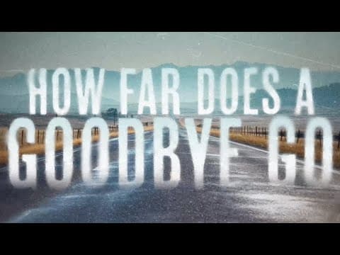 How Far Does A Goodbye Go by Jason Aldean - Album Art