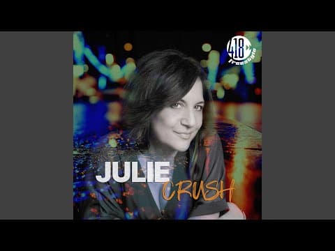 Crush by JULIE - Topic - Album Art