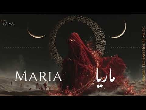 Maria | ماريا -Arabic Sufi Techno House Mix by Najma Music - Album Art