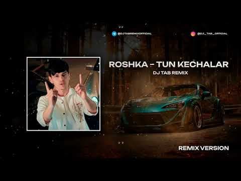 Roshka – Tun Kechalar by DJ TAB - Album Art
