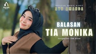 BALASAN TIA MONIKA - AYU AMANDA