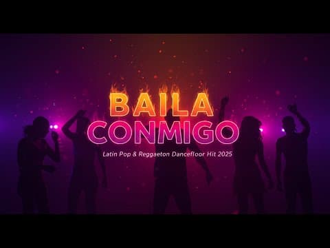 Baila Conmigo: The Ultimate Latin Pop & Reggaeton Dance Anthem | by guymakci - Album Art
