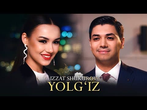 Yolg'iz | | 2025 | Иззат Шукуров-Йолғиз | by IZZAT SHUKUROV - Album Art