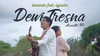 Dewi Tresna - Denanda ft. Agustin