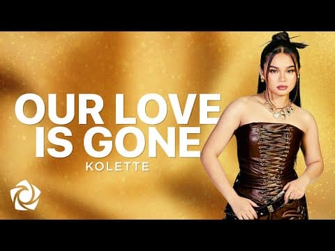 Our Love Is Gone by KOLETTE - Album Art