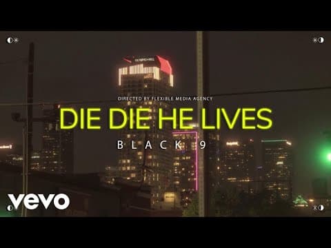 Die die he lives by Black9 - Album Art