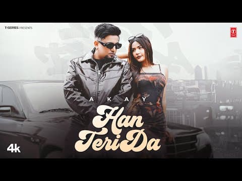 HAN TERI DA | A KAY | LATEST PUNJABI SONGS 2025 by T-Series Apna Punjab - Album Art