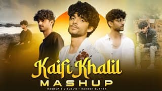 Kaifi Khalil Love Mashup 2025 | Kahani Suno X Mansoob X Jurmana X Daaman |