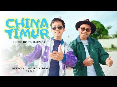 CHINA TIMUR by Ft. Jesen Dai by Encho Dc - Album Art