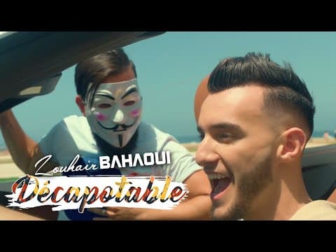 Zouhair Bahaoui - DÉCAPOTABLE | (زهير البهاوي - دكابوطابل (فيديو كليب حصري by Zouhair Bahaoui | زهير بهاوي - Album Art