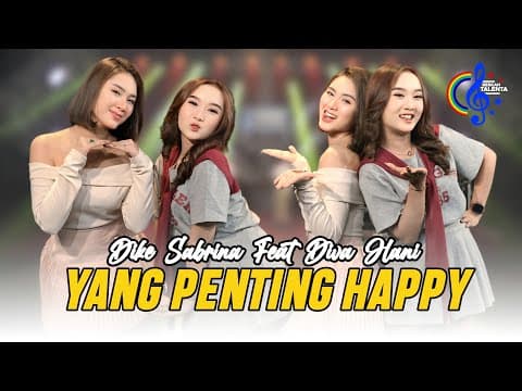 Dike Sabrina Feat Diva Hani - Yang Penting Happy | Suka Suka by Berkah Talenta - Album Art