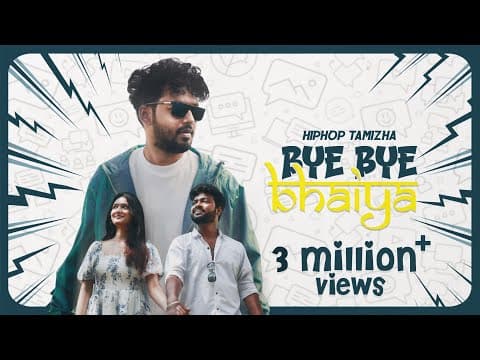 #ByeByeBhaiya - | Hiphop Tamizha | Harshath Khan by HiphopTamizha - Album Art
