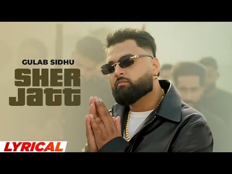 Gulab Sidhu | Nav Garhiwala | Latest Punjabi Songs 2025 | New Punjabi Songs by Sher Jatt (Lyrical) - Album Art