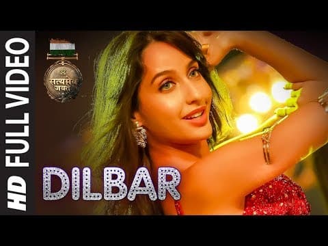 DILBAR Full Song | Satyameva Jayate | John Abraham Nora Fatehi | Tanishk B Neha Kakkar Ikka Dhvani by T-Series - Album Art