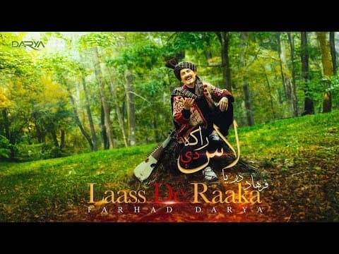 Laass De Raaka 4k فرهاد دریـا - لاس دې راکه by Farhad Darya - Album Art