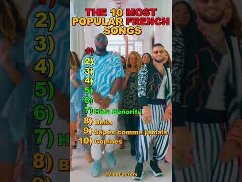 🎶THE 10 MOST POPULAR FRENCH SONGS! 🔥 by Vibe Factory - Album Art