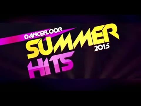 Dancefloor Summer Hits 2015 Mix by Universal Music Spain - Album Art