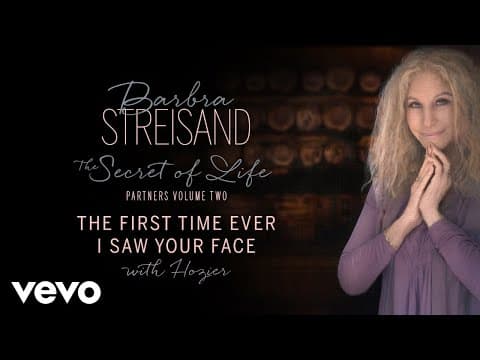The First Time Ever I Saw Your Face (with Hozier) by Barbra Streisand - Album Art