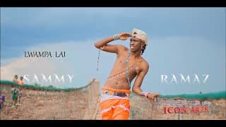 LWAMPA LAI BY SAMMY RAMAZ