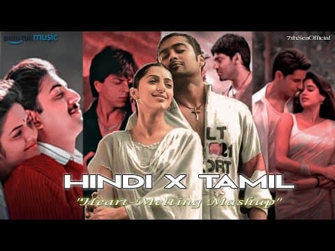 "Pardesiya x Vaseegara" ❣️ Heart-Melting Hindi x Tamil Mix | Romantic Mashup | by 7thSeaOfficial - Album Art
