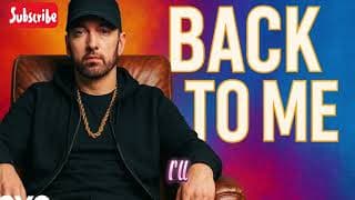 Eminem - Back to me OUT NOW!!!