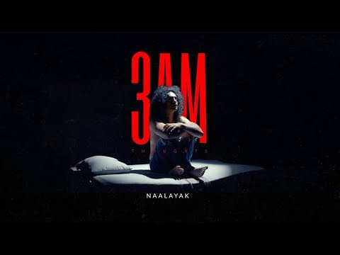 3 AM Thoughts | by Naalayak - Album Art