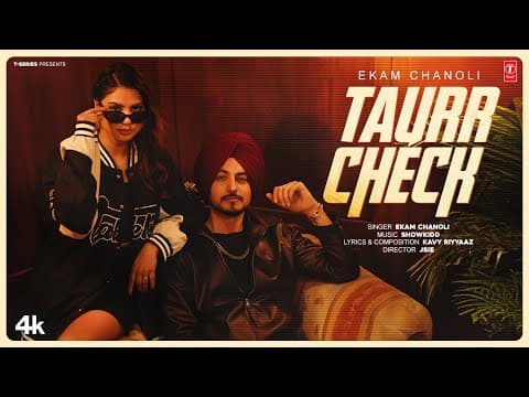 TAURR CHECK | EKAM CHANOLI | SHOWKIDD | KAVY R | LATEST PUNJABI SONGS 2025 by T-Series Apna Punjab - Album Art