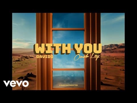 With You (feat. Omah Lay) by Davido - Album Art