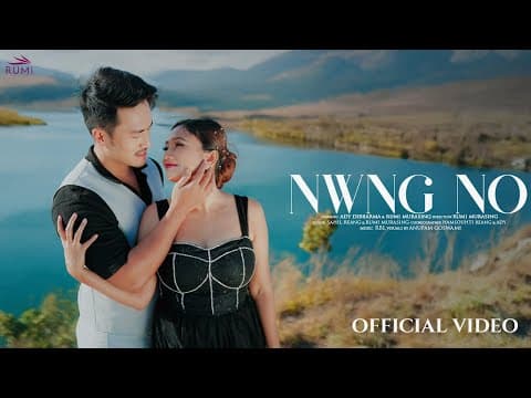 NWNG NO | Kokborok in Stunning 4K | Ady & Rumi Murasing | Sahil Reang ft. by Rumi Murasing - Album Art