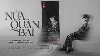 NỬA QUÂN BÀI - |