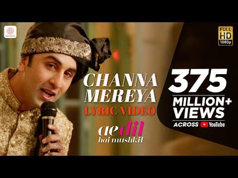 Channa Mereya - | Ae Dil Hai Mushkil | Karan Johar | Ranbir | Anushka | Pritam | Arijit by Sony Music India - Album Art