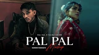 Pal Pal Mashup | Afusic x Talha Anjum Ft. Talwiinder |