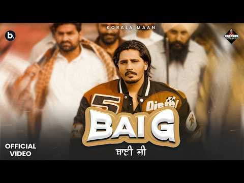 Bai G Korala Maan | Punjabi Song 2025 by Korala Maan Music - Album Art