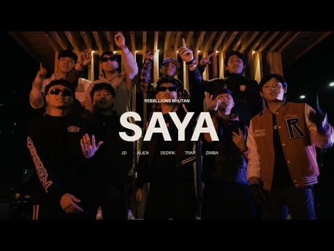 SAYA - by Rebellions Bhutan - Album Art