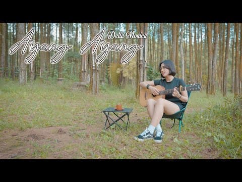 Ayang Ayang | Cover Acoustic Version by Della Monica - Album Art