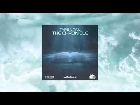 The Chronicle by Type N Tail - Album Art