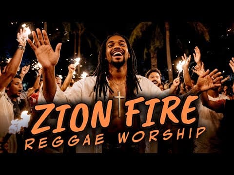 ZION FIRE | Holy Spirit Reggae Worship Anthem by Supernatural Sounds - Album Art