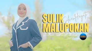 Silva Hayati - Sulik Malupokan